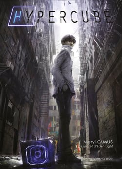 Hypercube, tome 1 : le secret d'Eden Light - Un thriller fantastique haletant !