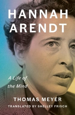 Hannah Arendt - A Life of the Mind