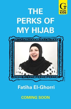 The Perks of My Hijab - The hilarious and uplifting novel about standing out and fitting in!