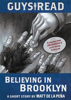 Guys Read: Believing in Brooklyn - A Short Story from Guys Read: Thriller