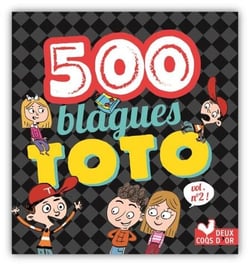 500 blagues de Toto vol 2