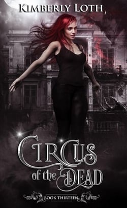 Circus of the Dead Book Thirteen - Circus of the Dead, #13