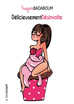 Délicieusement désinvolte - Croquis humoristiques
