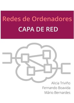 Redes de Ordenadores – Capa de Red - Redes de Ordenadores - Fundamentos, #4