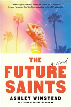 The Future Saints - A Novel