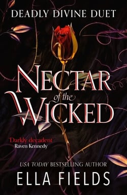 Nectar of the Wicked - The hot SUNDAY TIMES BESTSELLING enemies-to-lovers romance!
