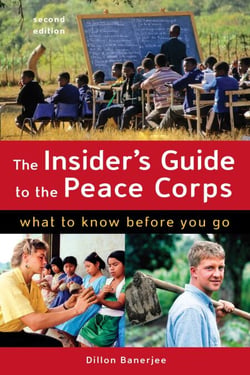 The Insider's Guide to the Peace Corps - What to Know Before You Go