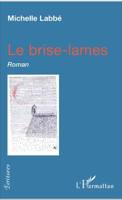 Le brise-lames - Roman