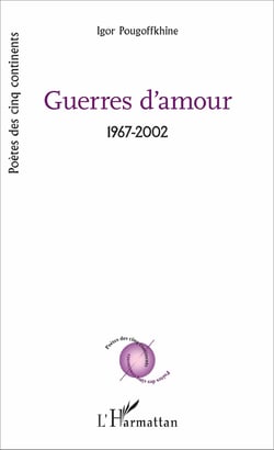 Guerres d'amour - 1967-2002
