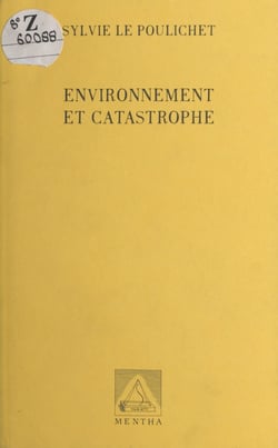 Environnement et Catastrophe