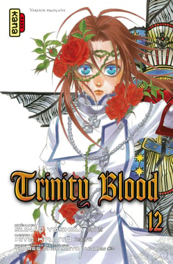 Trinity Blood - Tome 12