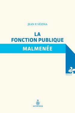 La Fonction publique malmenée - Mémoires