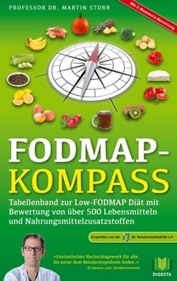 FODMAP-Kompass - Tabellenband zur Low-FODMAP Diät mit Bewertung von über 500 Lebensmitteln und Nahrungsmittelzusatzstoffen