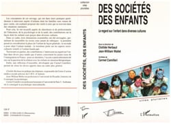 Des sociétés, des enfants - Le regard sur l'enfant dans diverses cultures