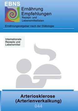 Ernährung bei Arteriosklerose - Diätetik - Stoffwechsel - Herz- und Kreislauf - Arteriosklerose (Arterienverkalkung) und Infakt