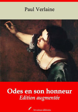 Odes en son honneur – suivi d'annexes - Nouvelle édition 2019