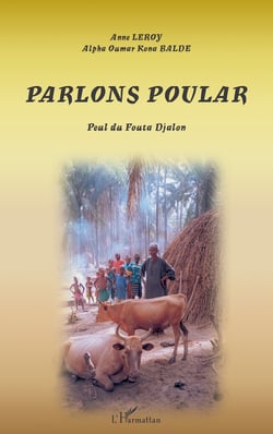 PARLONS POULAR - Peul du Fouta Djalon