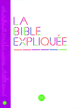 La Bible Expliquée - Avec les livres deutérocanoniques