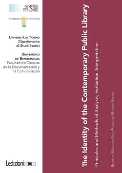 The Identity of the Contemporary Public Library - Principles and Methods of Analysis, Evaluation, Interpretation