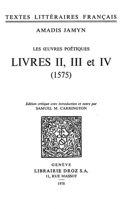 Les Œuvres poétiques - Livres II, III et IV, 1575