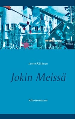 Jokin Meissä - Rikosromaani
