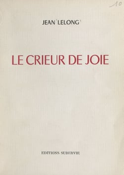 Le crieur de joie