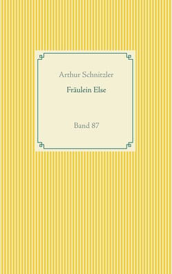 Fräulein Else - Band 87