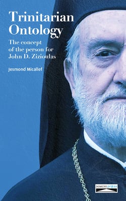 Trinitarian Ontology - The concept of the person in the perspective of John D. Zizioulas