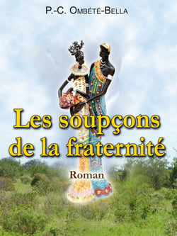 Les Soupçons de la fraternité