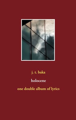 holocene - one double album of lyrics
