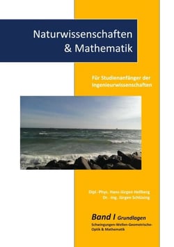 Naturwissenschaften &amp; Mathematik - Band 1 - Grundlagen