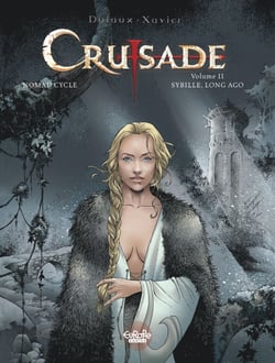 Crusade- Volume 2 - Sybille, Long Ago