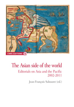The Asian side of the world - Editorials on Asia and the Pacific 2002-2011