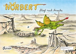 Norbert fliegt nach Amerika - Norbert der Drache
