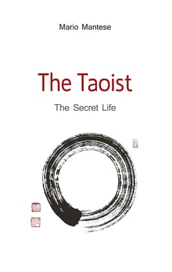 The Taoist - The Secret Life
