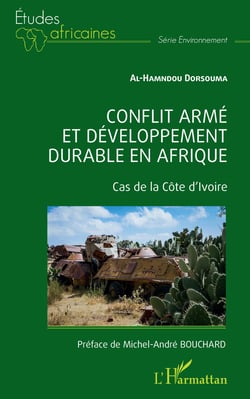 Conflit armé et développement durable en Afrique - Cas de la Côte d'Ivoire