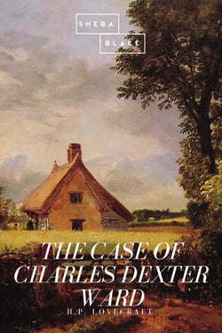 The Case of Charles Dexter Ward
