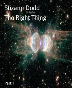 The Right Thing - Part 1