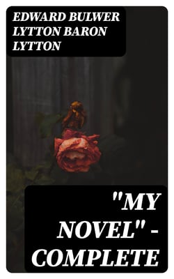 "My Novel" — Complete