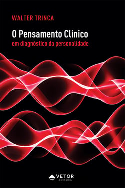 O pensamento clínico em diagnóstico da personalidade