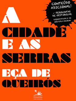 A cidade e as serras - Conteúdo adicional! Perguntas de vestibular