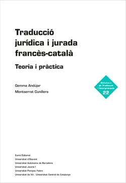 Traducció jurídica i jurada francès-català - Teoria i pràctica