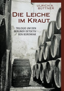 Die Leiche im Kraut - Kriminalroman