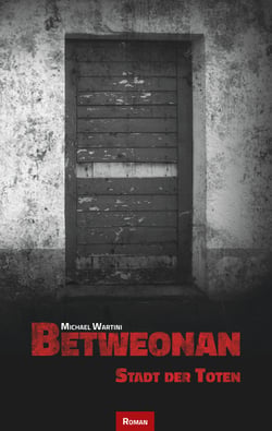 Betweonan - Stadt der Toten