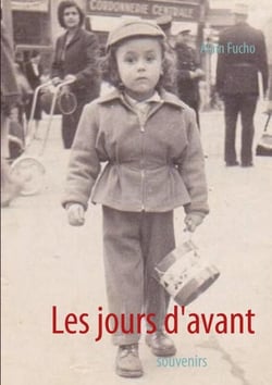 Les jours d'avant - Souvenirs