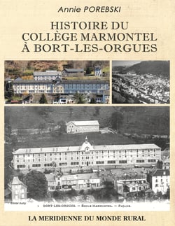Histoire du collège Marmontel à Bort-les-Orgues