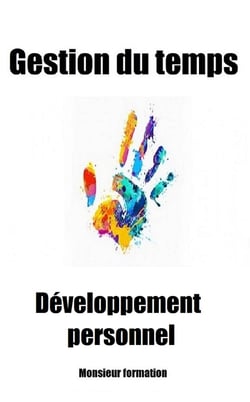 Gestion du temps - Développement personnel