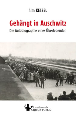 Gehängt in Auschwitz - Die Autobiographie eines Überlebenden