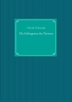 Die Gefangenen des Tartaros
