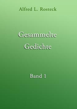 Gesammelte Gedichte Band 1